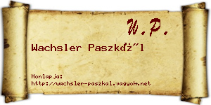 Wachsler Paszkál névjegykártya